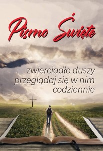 Plakat religijny - Krajobraz Sentencja - Pismo Święte - zwierciadło duszy przeglądaj się w nim codziennie