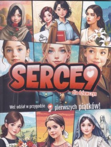 Serce9 dla dziewczyn - 9 pierwszych piątków
