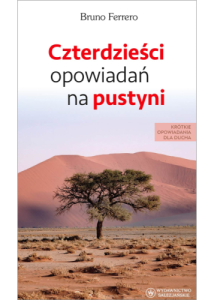 40 opowiadań na pustyni. Bruno Ferrero