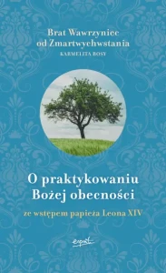 O praktykowaniu Bożej obecności