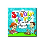 Savoir-vivre dla dzieci. Poradnik o dobrym wychowaniu ks. Janusz Stańczuk