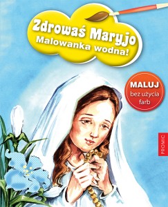 Malowanka wodna - Zdrowaś Maryjo