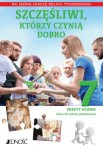  Klasa VII - Szczęśliwi, którzy czynią dobro - Zeszyt ćwiczeń