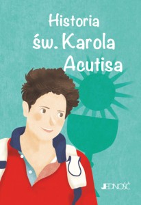 Historia św. Karola Acutisa