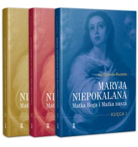 Maryja Niepokalana Matka Boga i Matka nasza Ks. Dolindo Ruotolo