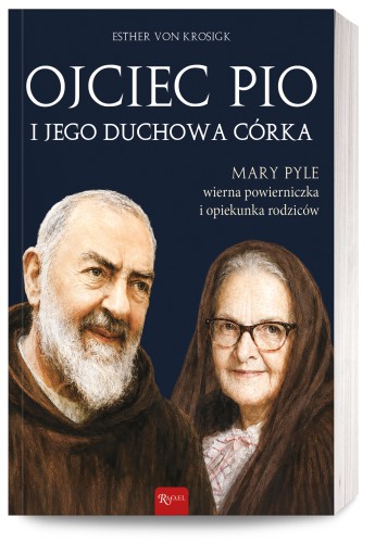 Ojciec Pio i jego duchowa córka