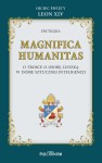 Encyklika MAGNIFICA HUMANITAS