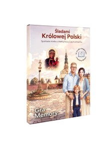 Memory „Śladami Królowej Polski” – Spotkanie Antka z Matką Bożą Częstochowską  Zabawa. Edukacja. Wiara.