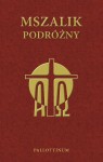 MSZALIK PODRÓŻNY TOM V Okres zwykły. 24-34 tydzień
