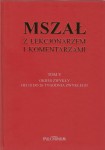 MSZAŁ Z LEKCJONARZEM I KOMENTARZAMI TOM V OKRES ZWYKŁY OD 18 DO 26 TYGODNIA ZWYKŁEGO