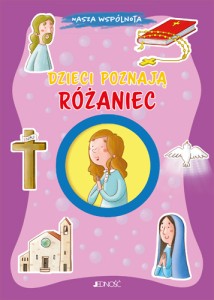 Dzieci poznają różaniec Nasza wspólnota