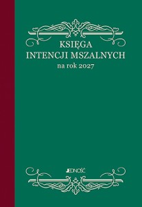 Księga intencji mszalnych na rok 2027. Duży format.