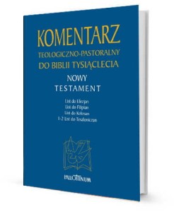 Komentarz teologiczno-pastoralny do Biblii Tysiąclecia - TOM 3
