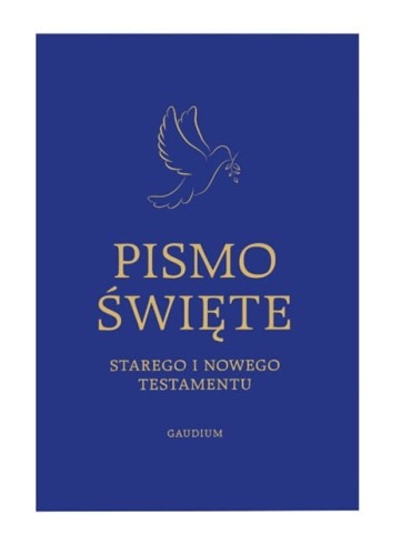 Pismo Święte Starego i Nowego Testamentu