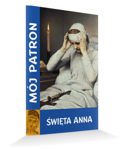 Mój patron Święta Anna