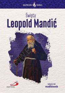Święty Leopold Mandić - Kolekcja Skuteczni Święci