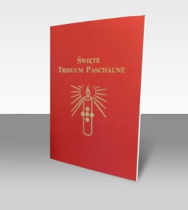 Święte Triduum Paschalne - Obrzędy Wielkiego Tygodnia