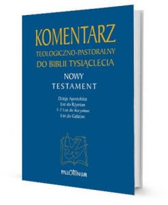 Komentarz teologiczno-pastoralny do Biblii Tysiąclecia - TOM 2