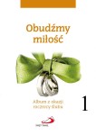 Obudźmy miłość. Album z okazji rocznicy ślubu.