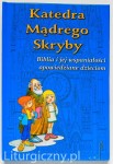 Katedra Mądrego Skryby. T. Mastrandrea, G. Perego