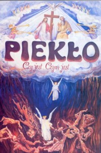 Piekło Czy jest? Czym jest? Ks L. G. de Segur