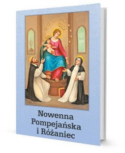 Nowenna Pompejańska i Różaniec. ks. Józef Orchowski