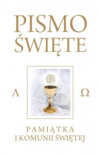 Pismo Święte Starego i Nowego Testamentu Białe - Pamiątka I Komunia Świętej 