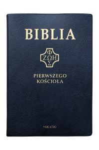 Biblia pierwszego Kościoła okładka PVC granatowa ze złoceniami