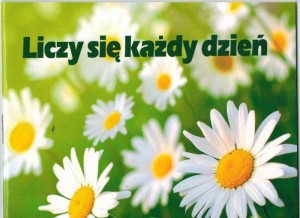Liczy się każdy dzień. Perełka nr 164